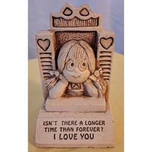 Russ Berrie Figureine Isn't There A Longer Time Than Forever? I Love You